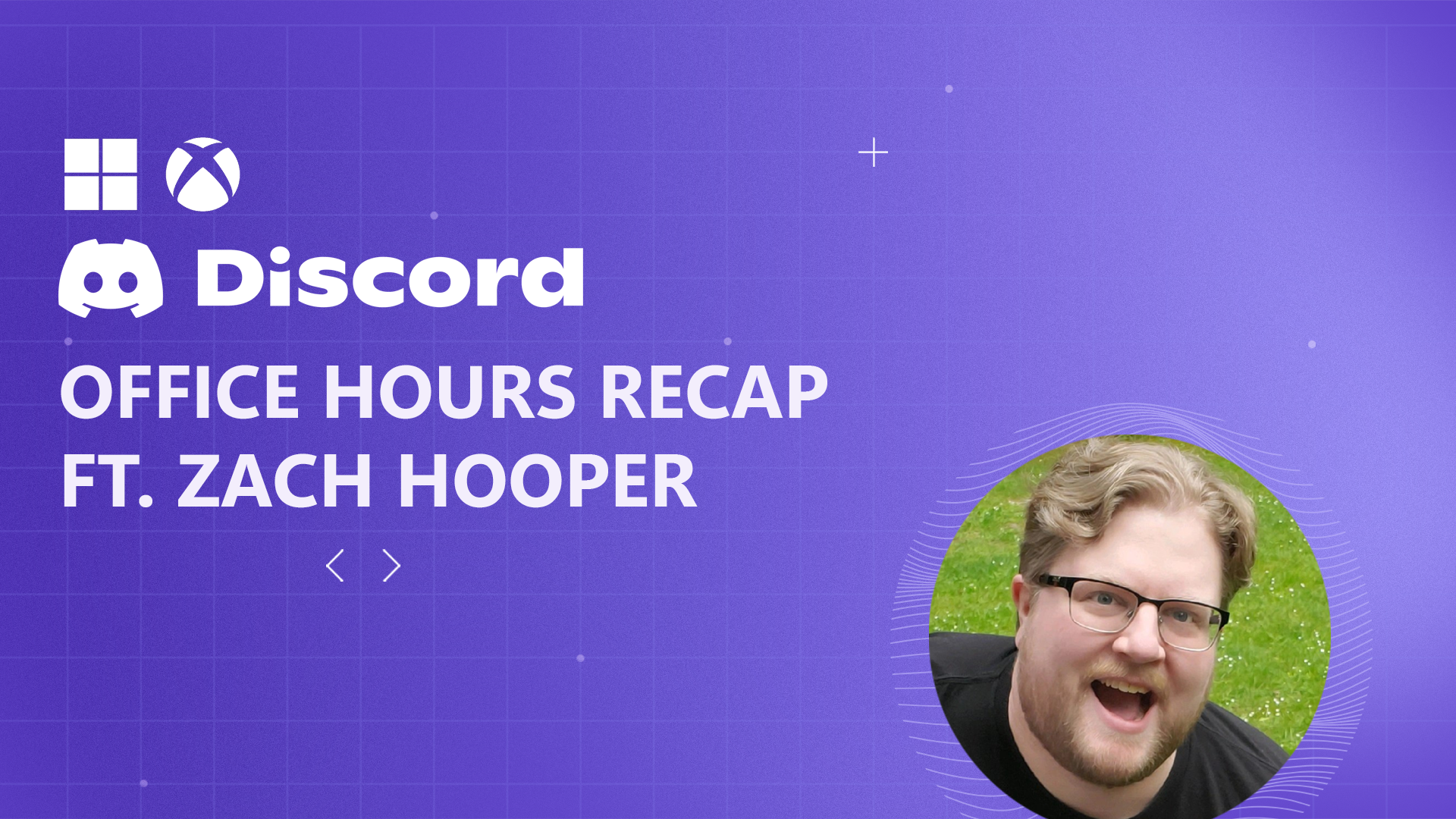 Discord Office Hours Recap Ft. Zach Hooper