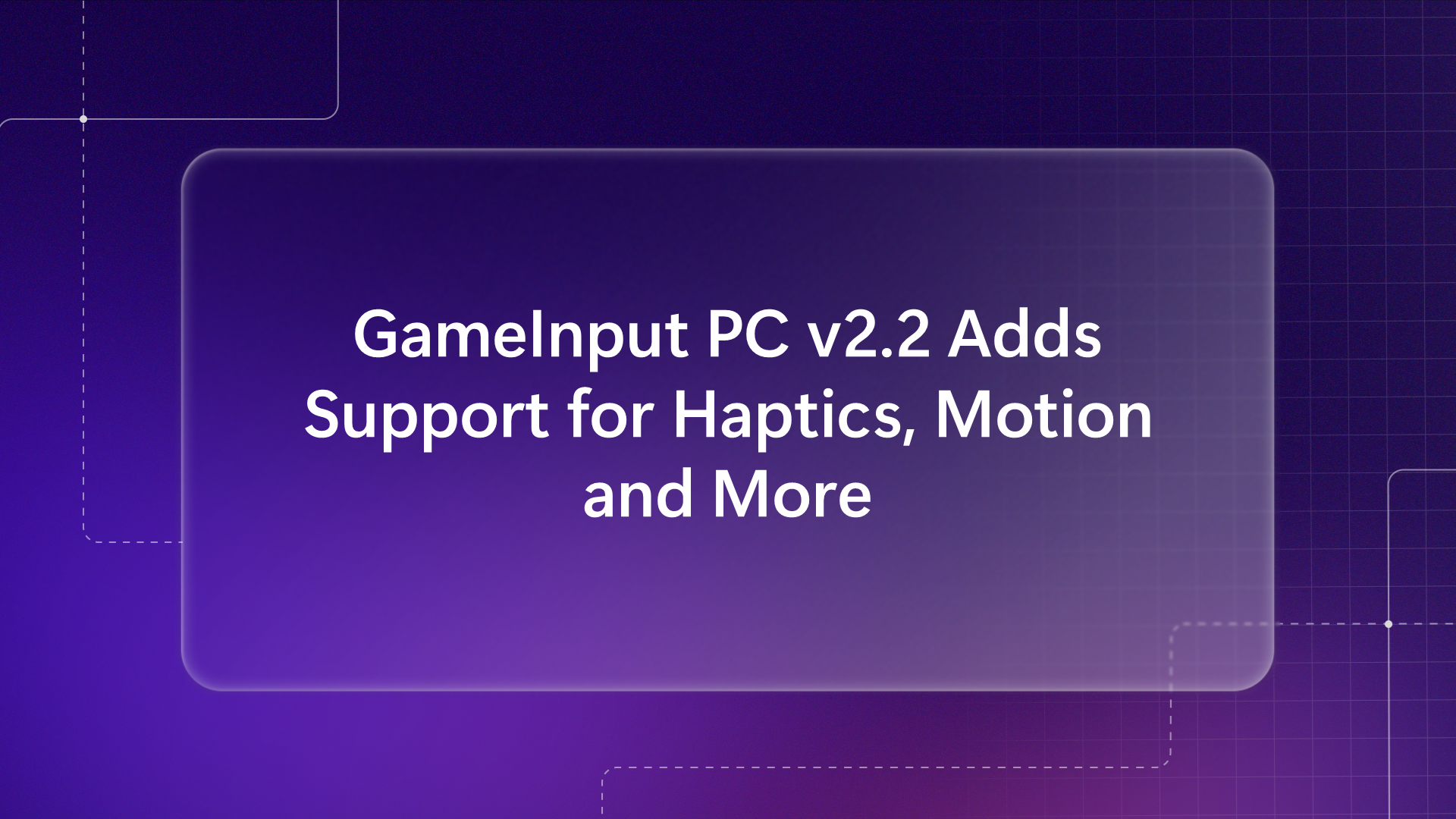 GameInput PC Update Hero image