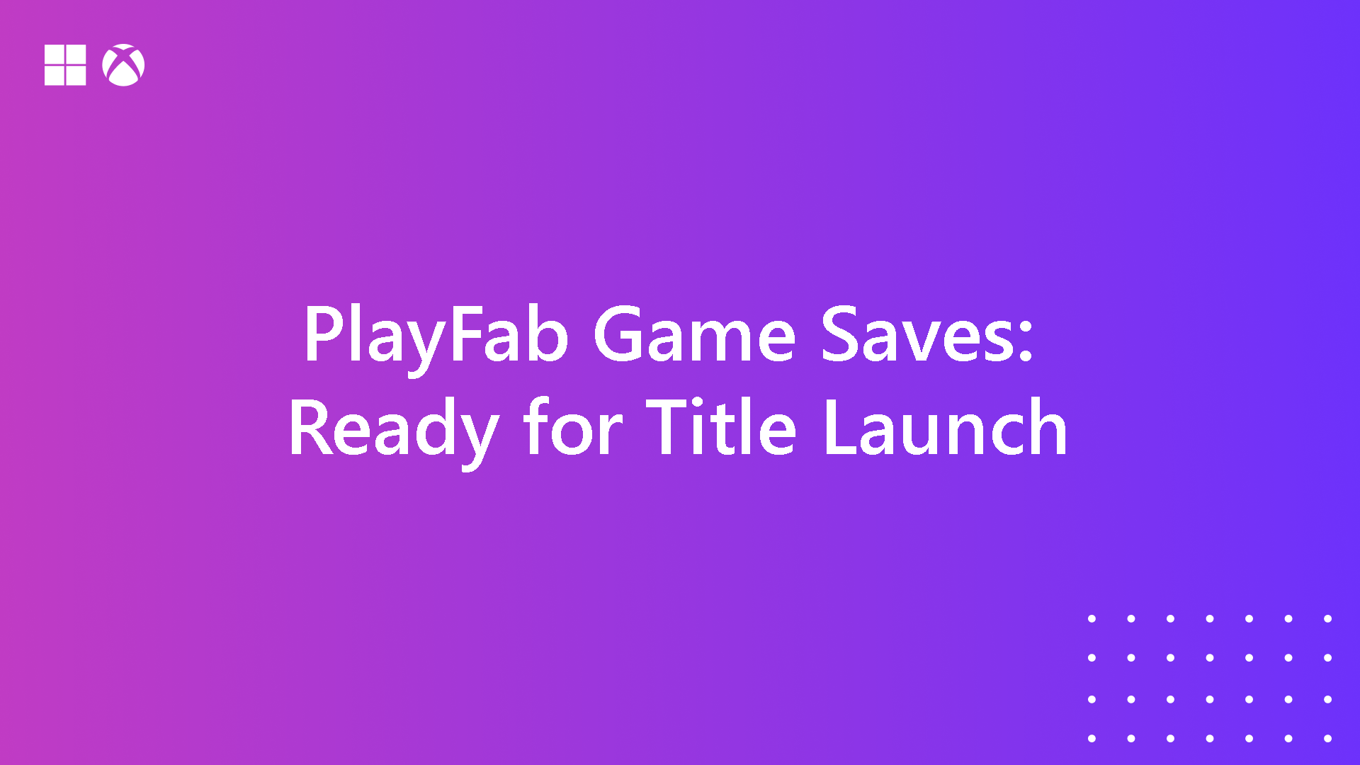 PlayFab Game Saves Hero image