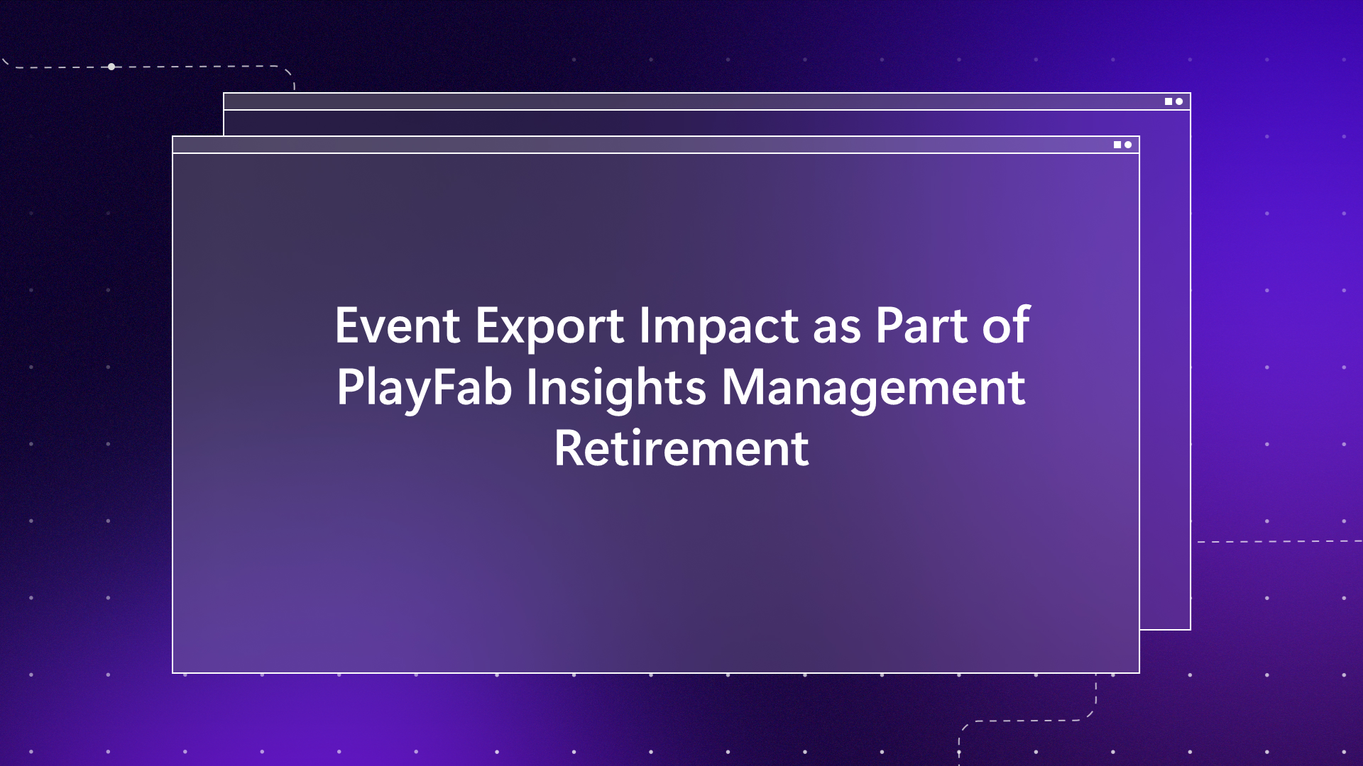 PlayFab Event Export Hero image